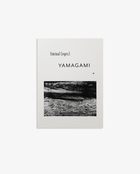 liminal (eyes) YAMAGAMI
